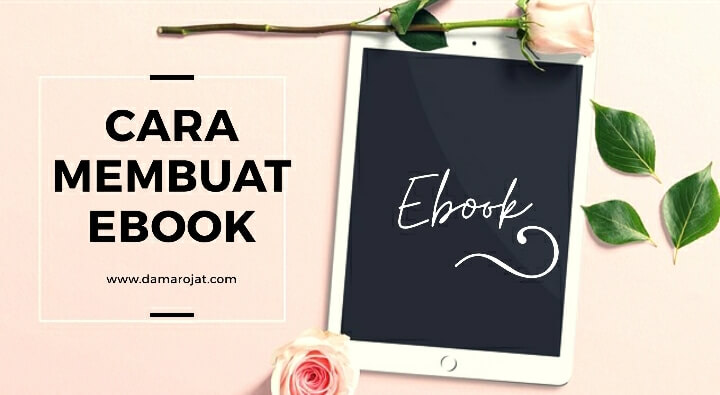 Cara Membuat E Book Dari Kumpulan Artikel Blog Panduan Lengkap Untuk Meningkatkan Otoritas Dan Leads