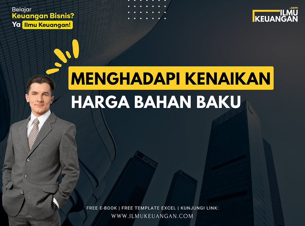 Cara Menghadapi Kenaikan Harga Bahan Baku Produksi Panduan Komprehensif Untuk Keberlanjutan Bisnis