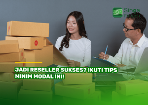 Cara Menjadi Reseller Sukses Dengan Modal Minim Panduan Lengkap Memulai Bisnis Tanpa Beban Besar