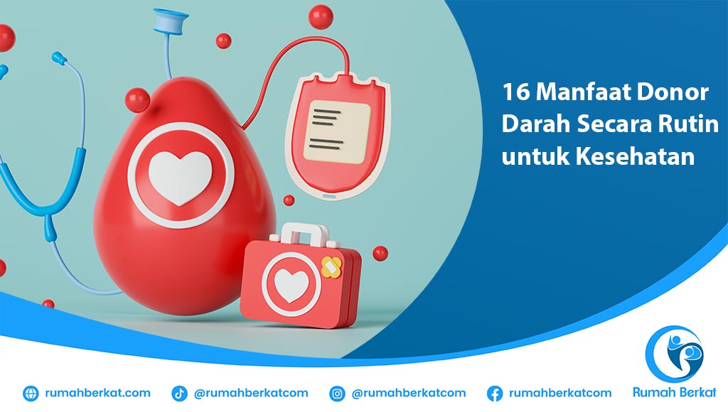 Manfaat Donor Darah Bagi Kesehatan Sirkulasi Sebuah Panduan Lengkap