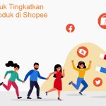 Strategi Penjualan Melalui Marketplace Shopee Dan Tokopedia Panduan Komprehensif Untuk Mengoptimalkan Bisnis Anda
